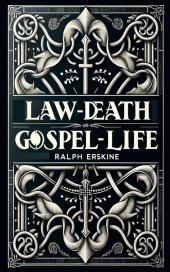Law-Death Gospel-Life